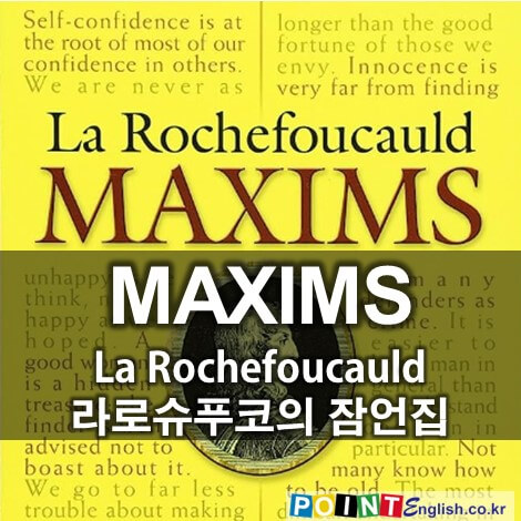 La Rochefoucauld의 Maxims